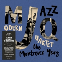 Modern Jazz Quartet Modern Jazz Quartet: The Montreux Years