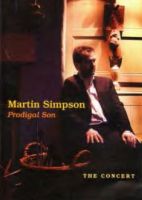Simpson, Martin Prodigal Son - Concert Dvd
