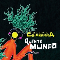 Cumbia Chicharra Quinto Mundo