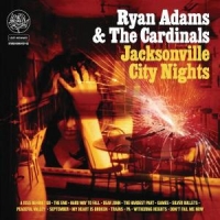 Adams, Ryan Jacksonville City Nights