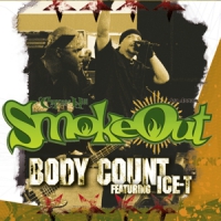 Body Count Feat. Ice-t Smokeout Festival