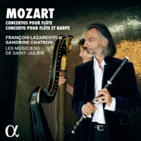 Lazarevitch, Francois Mozart: Concertos Pour Flute & Concerto Pour Flute Et H