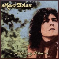 Marc Bolan Twopenny Prince