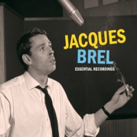 Brel, Jacques Essential Recordings 1954-1962