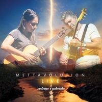 Rodrigo Y Gabriela Mettavolution Live