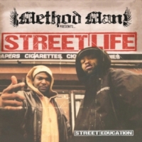 Method Man Presents. Street Life/street Educat