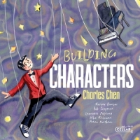 Chen, Charles Building Characters
