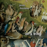 Houlahan, James On A Wing