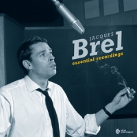 Brel, Jacques Essential Recordings 1954-1962