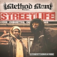 Method Man Presents. Street Life/street Educat