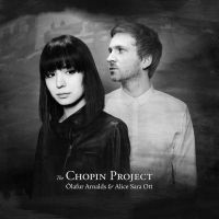 Arnalds, Olafur / Ott, Alice Sara The Chopin Project