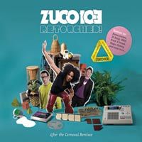 Zuco 103 Retouched! After The Carnaval Remix