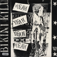 Bikini Kill Yeah Yeah Yeah Yeah -coloured-