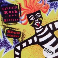 Roth, Gabrielle Zone Unknown