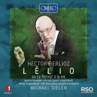 Berlioz, H. Lelio Ou Le Retour A La Vie