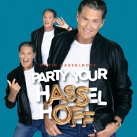Hasselhoff, David Party Your Hasselhoff