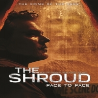 Movie (import) Shroud, The; Face To Face