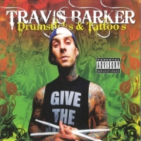 Barker, Travis Drumsticks & Tattoos