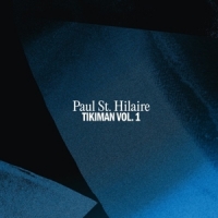 Hilaire, Paul St. Tikiman Vol.1
