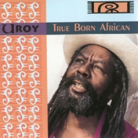 U-roy True Born African