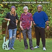 Mayall, John & The Bluesbreake Three For The Road