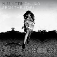 Miss Kittin Calling From The Stars
