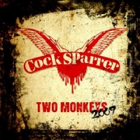 Cock Sparrer Two Monkeys 2009