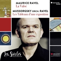 Les Siecles /  Francois-xavier Roth Ravel, La Valse & Mussorgsky, Les Tableaux