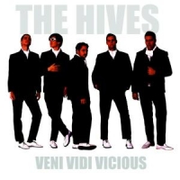 Hives, The Veni Vidi Vicious