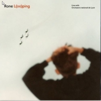 Rone With Orchestre National De Lyo L(oo)ping