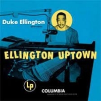 Ellington, Duke Uptown -hq-