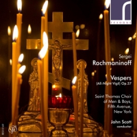 Saint Thomas Choir Of Men & Boys Fi Sergei Rachmaninoff Vespers (all-ni