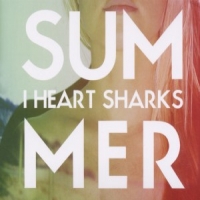 I Heart Sharks Summer