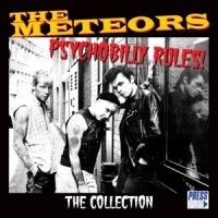 Meteors Psychobilly Rules! The Collection