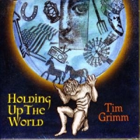 Grimm, Tim Holding Up The World