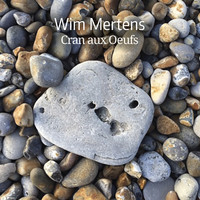 Mertens, Wim Cran Aux Oeufs
