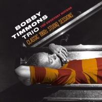 Timmons, Bobby -trio- The Sweetest Sounds