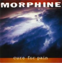 Morphine Cure For Pain -coloured-
