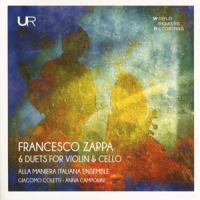 Coletti, Giacomo & Anna Camporini Francesco Zappa  6 Duets For Violin