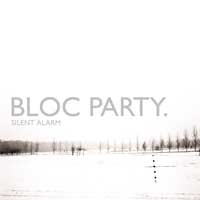 Bloc Party Silent Alarm