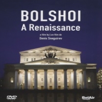 Documentary Bolshoi: A Renaissance