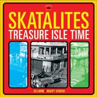 Skatalites Treasure Isle Time