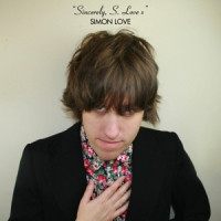 Love, Simon Sincerely, S. Love X (lp+cd)