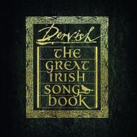 Dervish The Great Irish Songbook