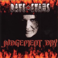 Evans, Dave Judgement Day