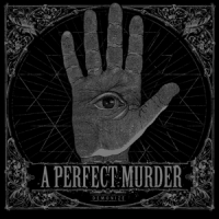A Perfect Murder Demonize
