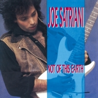 Satriani, Joe Not Of This Earth
