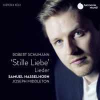 Samuel Hasselhorn, Joseph Middleton Schumann  Stille Liebe