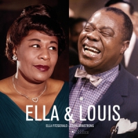 Fitzgerald, Ella & Louis Armstrong Ella & Louis