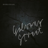 Booka Shade Galvany Street (limited Deluxe)